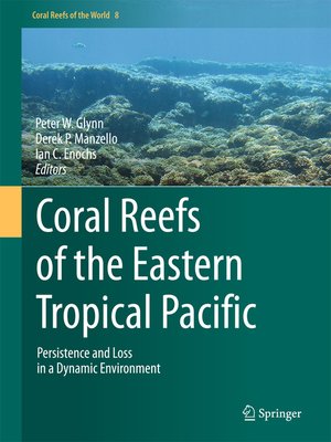 cover image of Coral Reefs of the Eastern Tropical Pacific